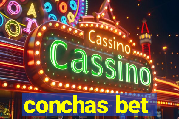 conchas bet